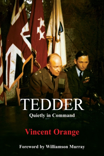 Tedder : Quietly in Command, Paperback / softback Book