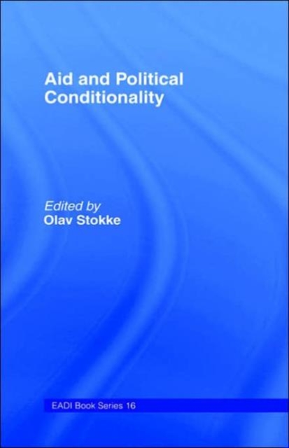 Aid and Political Conditionality, Hardback Book