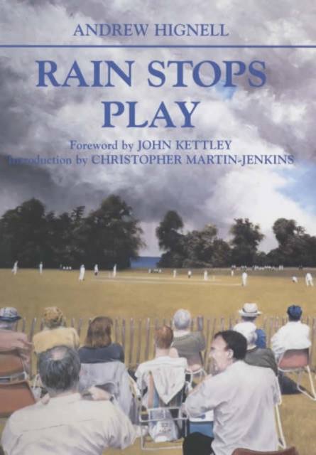 Rain Stops Play : Cricketing Climates, Hardback Book