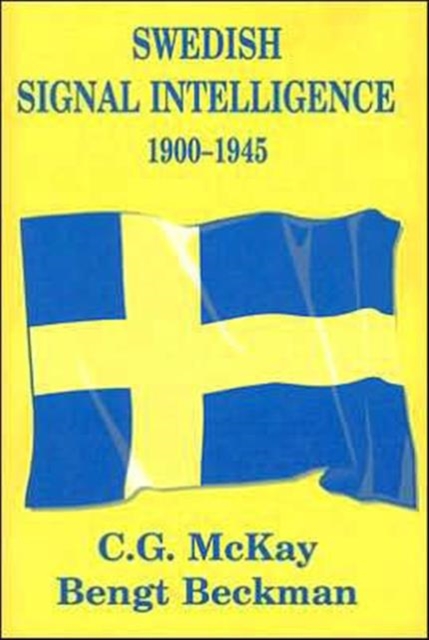 Swedish Signal Intelligence 1900-1945, Hardback Book