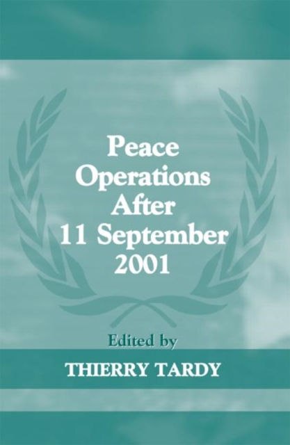 Peace Operations After 11 September 2001, Hardback Book