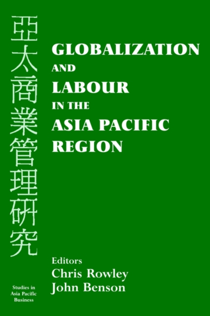 Globalization and Labour in the Asia Pacific, Paperback / softback Book