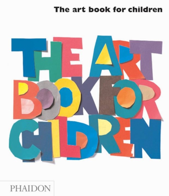 The Art Book for Children - White Book, Hardback Book