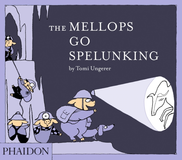 The Mellops Go Spelunking, Hardback Book