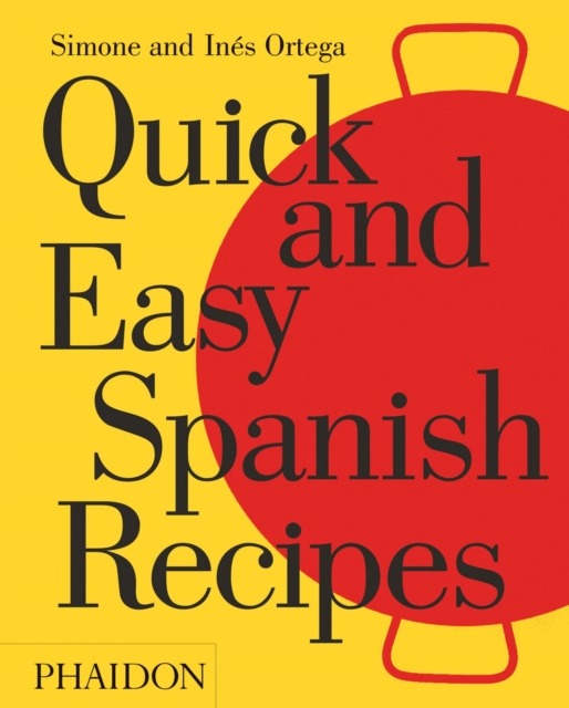 Quick and Easy Spanish Recipes, Hardback Book