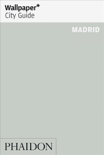 Wallpaper* City Guide Madrid, Paperback / softback Book