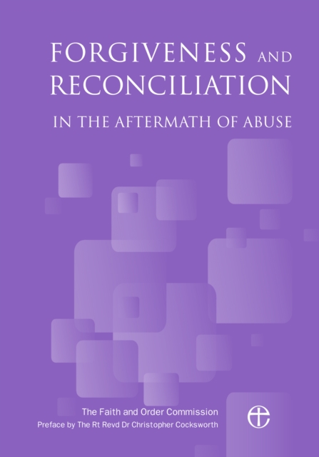 Forgiveness and Reconciliation in the Aftermath of Abuse, EPUB eBook