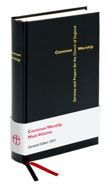 Common Worship Main Volume Standard Edition : Updated edition, Hardback Book