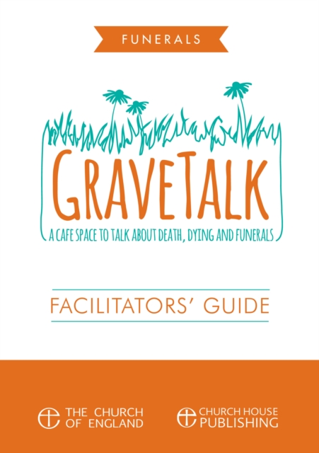 GraveTalk: Facilitator's Guide, EPUB eBook