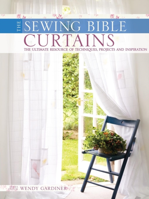 Curtains : The Ultimate Resource of Techniques, Designs and Inspiration, Paperback / softback Book