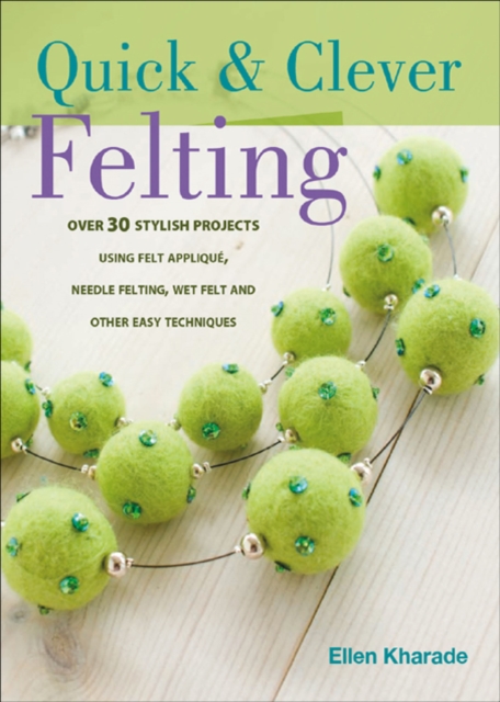 Quick & Clever Felting, PDF eBook