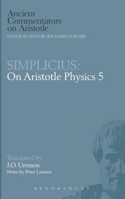 On Aristotle "Physics 5", Hardback Book
