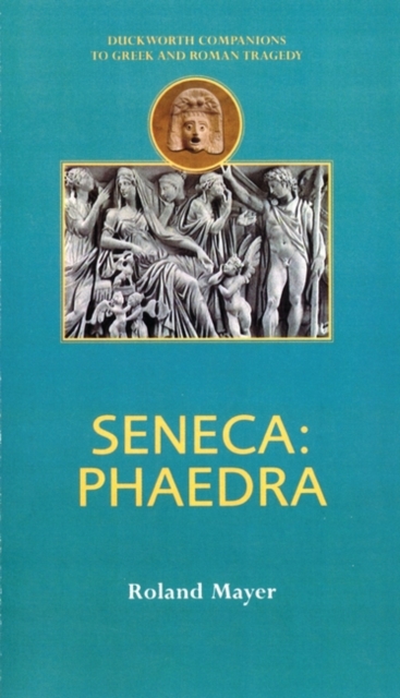 Seneca: Phaedra, Paperback / softback Book
