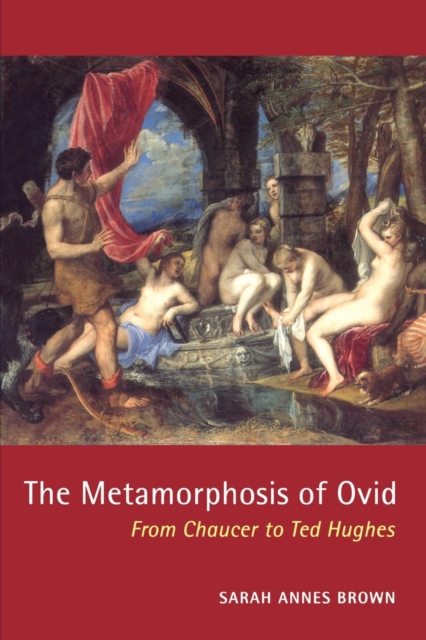 The Metamorphosis of Ovid, Paperback / softback Book