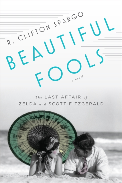 Beautiful Fools, Paperback / softback Book