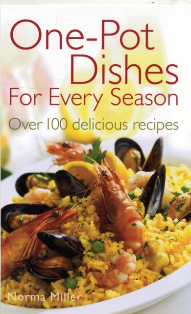 One-Pot Dishes For Every Season, Paperback Book