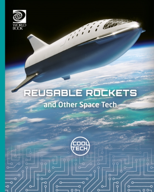 Reusable Rockets and Other Space Tech, PDF eBook