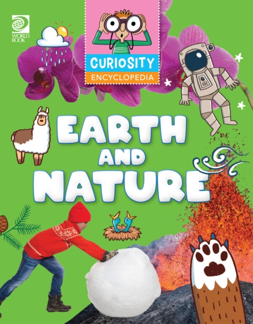 Curiosity Encyclopedia : Earth & Nature, PDF eBook