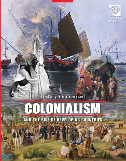 Colonialism and the Rise of Developing Countries, PDF eBook
