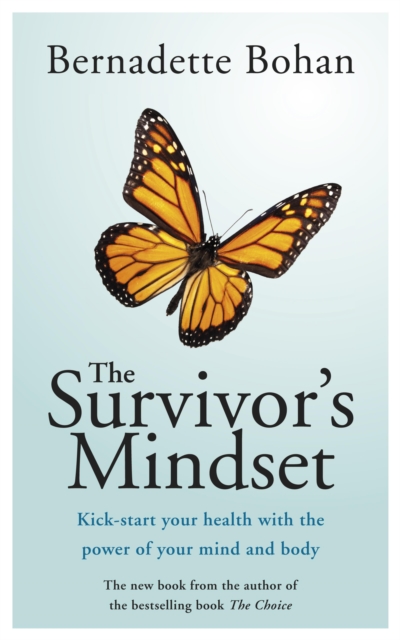 The Survivor's Mindset Overcoming Cancer, EPUB eBook