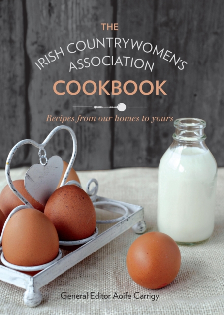 The Irish Countrywomen's Association Cookbook, EPUB eBook