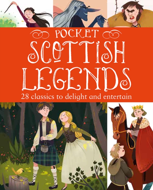 Pocket Scottish Tales : 25 classics to delight and entertain, Hardback Book
