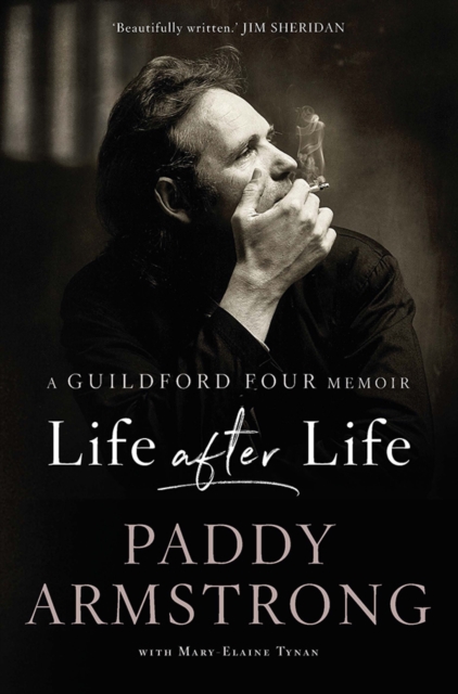 Life After Life : A Guildford Four Memoir, Paperback / softback Book