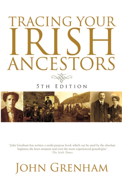 Tracing Your Irish Ancestors, Paperback / softback Book