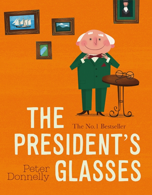 The President's Glasses, Paperback / softback Book