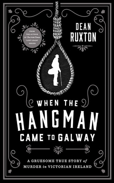 When the Hangman Came to Galway, EPUB eBook