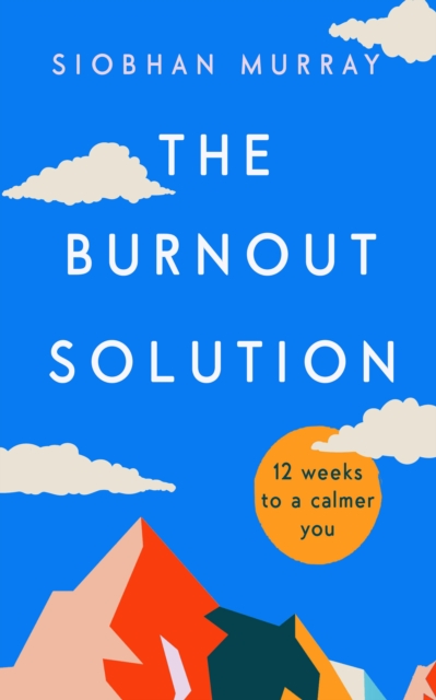 The Burnout Solution, EPUB eBook