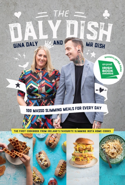 The Daly Dish : 100 Masso Slimming Meals for Everyday, Hardback Book