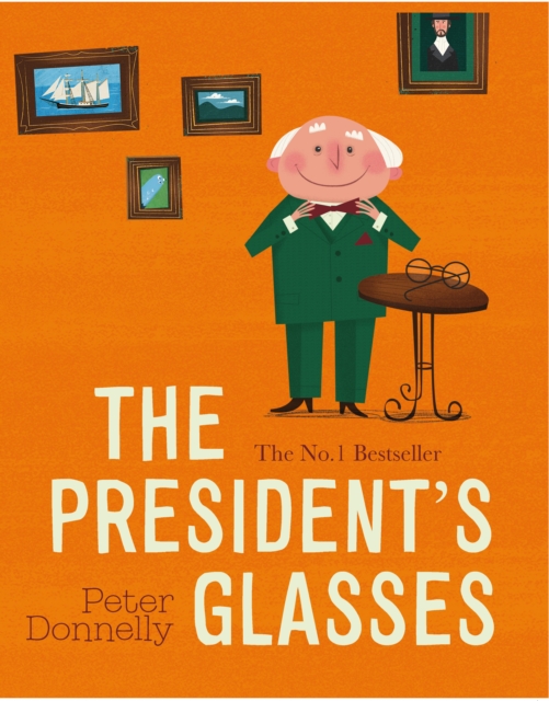 The President's Glasses, Board book Book