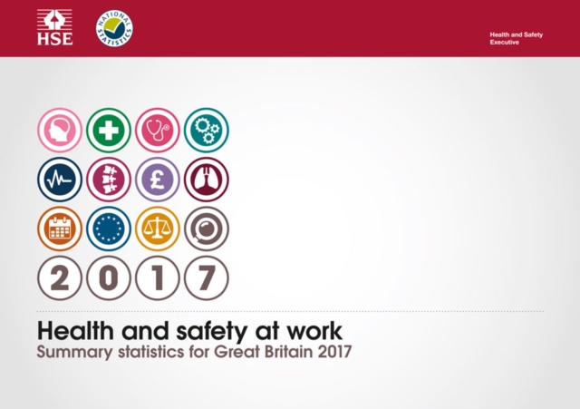 Health and safety at work : vital statistics booklet 2017, Paperback / softback Book