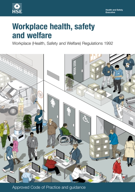 L24 Workplace Health, Safety And Welfare : Workplace (Health, Safety and Welfare) Regulations 1992. Approved Code of Practice and Guidance, L24, EPUB eBook