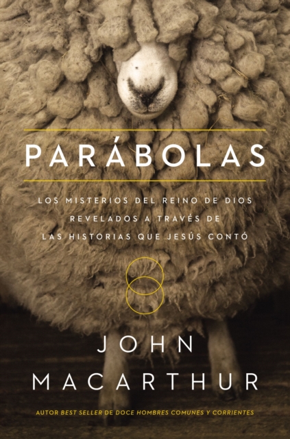 Parabolas : Los misterios del reino de Dios revelados a traves de las historias que Jesus conto, EPUB eBook