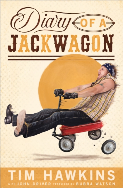 Diary of a Jackwagon, EPUB eBook