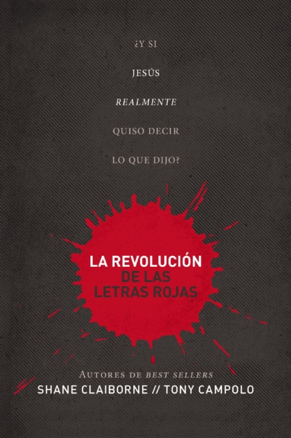 La revolucion de las letras rojas :  Y si Jesus realmente quiso decir lo que dijo?, EPUB eBook