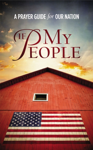 If My People : A Prayer Guide for our Nation, Hardback Book