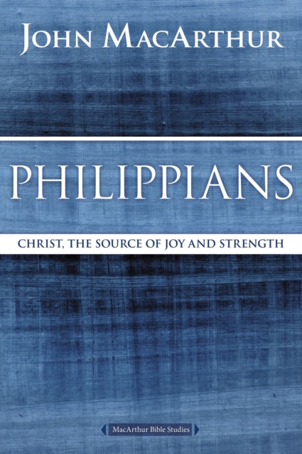 Philippians : Christ, the Source of Joy and Strength, EPUB eBook