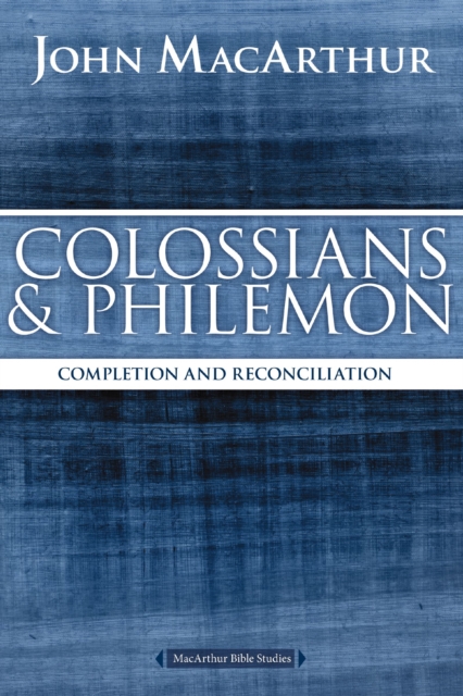 Colossians and Philemon : Completion and Reconciliation in Christ, EPUB eBook