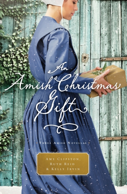 An Amish Christmas Gift : Three Amish Novellas, Paperback / softback Book