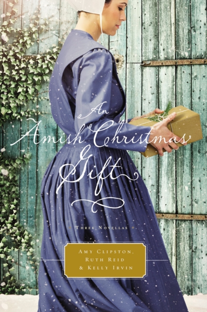 An Amish Christmas Gift : Three Amish Novellas, EPUB eBook