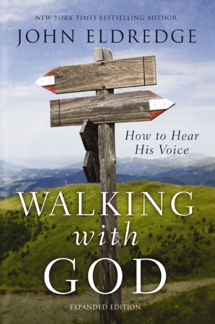 Walking with God : How to Hear His Voice, EPUB eBook