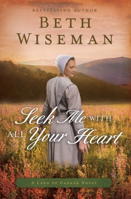 Seek Me with All Your Heart, Paperback / softback Book