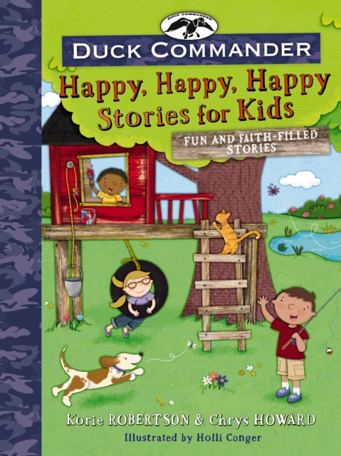 Duck Commander Happy, Happy, Happy Stories for Kids : Fun and Faith-Filled Stories, EPUB eBook