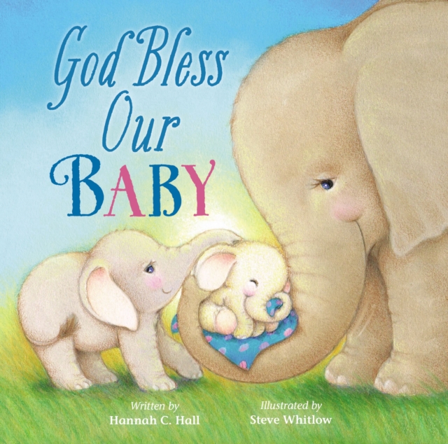 God Bless Our Baby, Board book Book