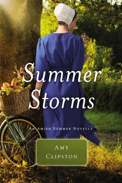 Summer Storms : An Amish Summer Novella, EPUB eBook