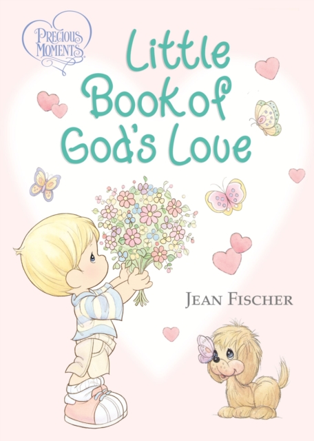 Precious Moments: Little Book of God's Love, Board book Book