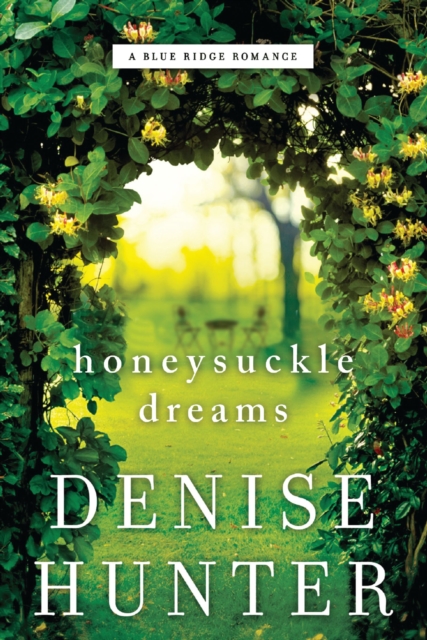 Honeysuckle Dreams, EPUB eBook